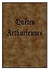 Quêtes Arthuriennes : Lieux mythiques
