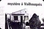 La maison hantée de Vailhauquès