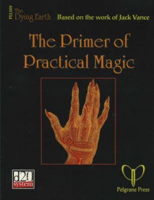 The Primer of Practical Magic