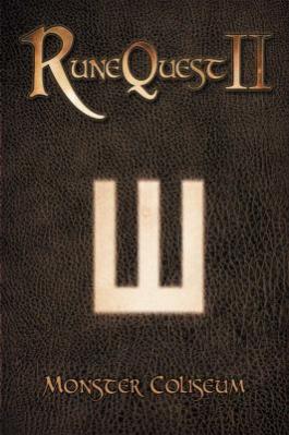 RuneQuest II: Monster Coliseum