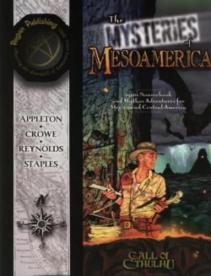 The Mysteries of Mesoamerica