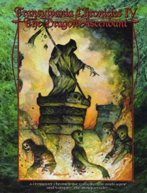 Transylvania Chronicles 4: the Dragon Ascendant