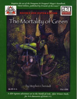 Castles & Crusades: The Mortality of Green (revised edition)