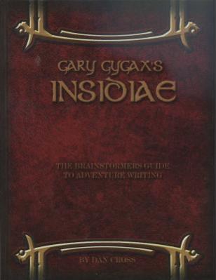 Gygax's Insidiae: Guide to Writing Adventures