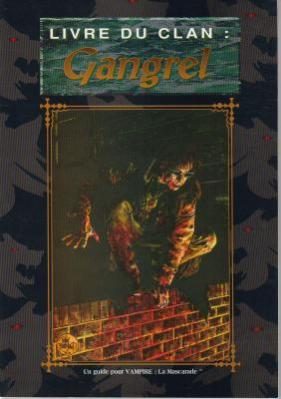 Livre du Clan : Gangrel