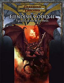 Fiendish Codex II : Tyrants of the Nine Hells