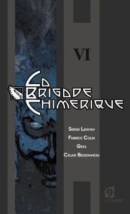 La Brigade Chimrique - Livre 6