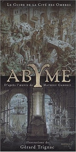 Abyme - Le Guide de la cit des ombres