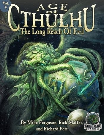 Age of Cthulhu - The Long Reach of Evil