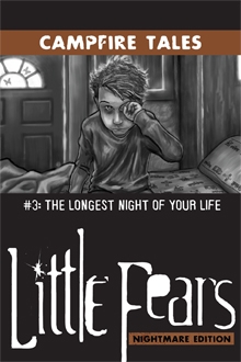 Campfire Tales #3: The Longest Night of Your Life