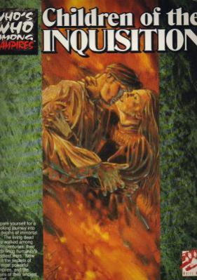 Who's Who among Vampires: Children of the Inquisition