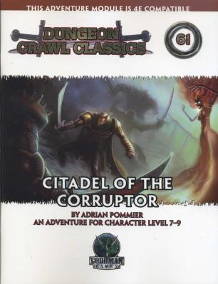 Dungeon Crawl Classic 61: Citadel of the Corruptor