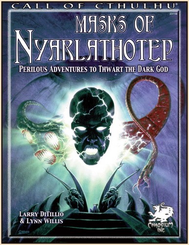 The Complete Masks of Nyarlathotep (4th Edition)