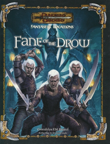 Fane of the Drow