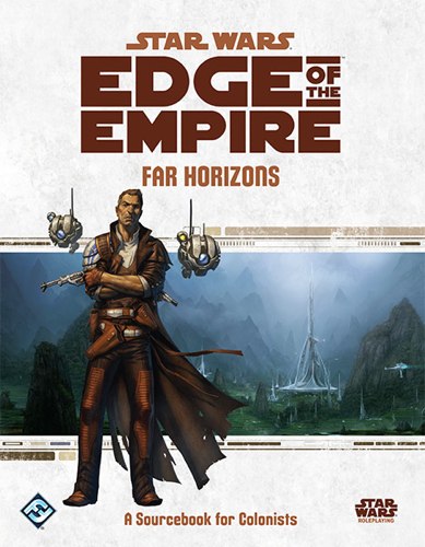 Far Horizons (Edge of the Empire)