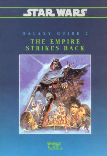 Galaxy Guide 3: The Empire Strikes Back (2nd Edition)