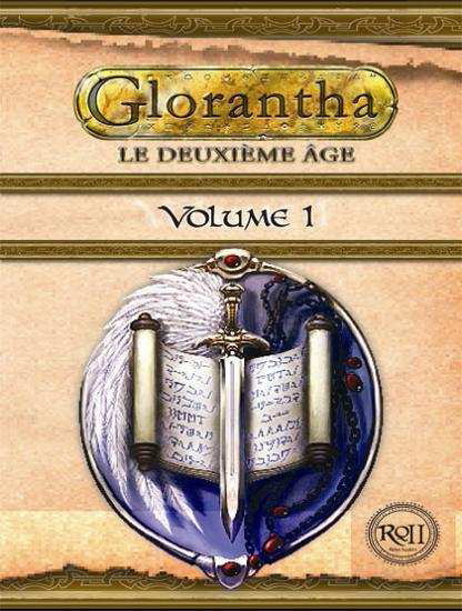 Glorantha : le Deuxime Age, Volume 1