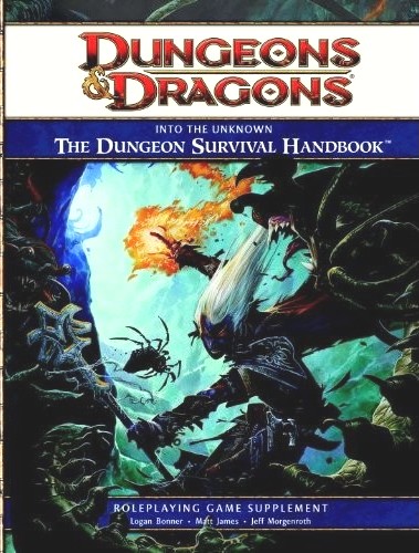 Into the Unknown - The Dungeon Survival Handbook