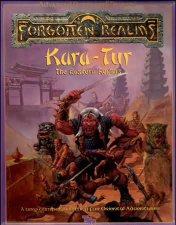 Kara-Tur: The Eastern Realms