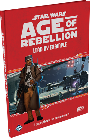 Lead by Example (Age of Rebellion)