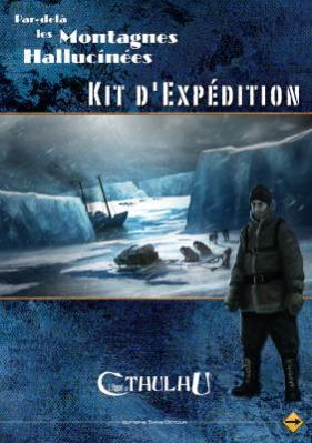 Par-delà les Montagnes Hallucinées : Kit d'expédition