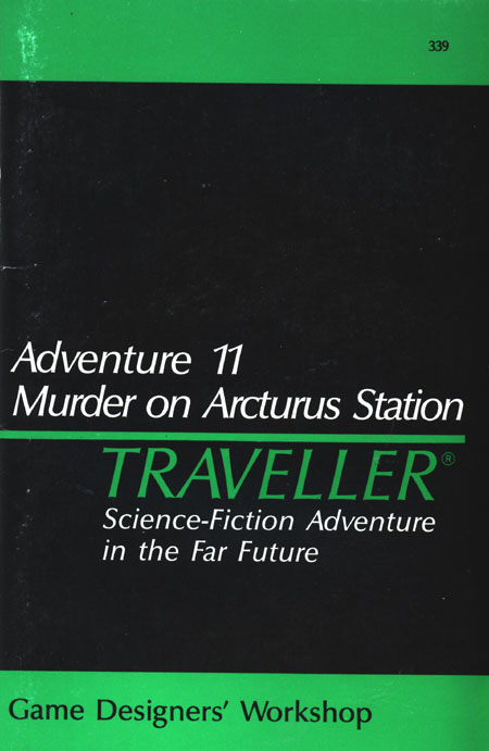 Adventure 11 - Murder on Arcturus Station
