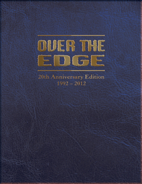 Over the Edge (20th Anniversary)