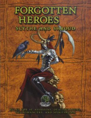 Forgotten Heroes - Scythe and Shroud