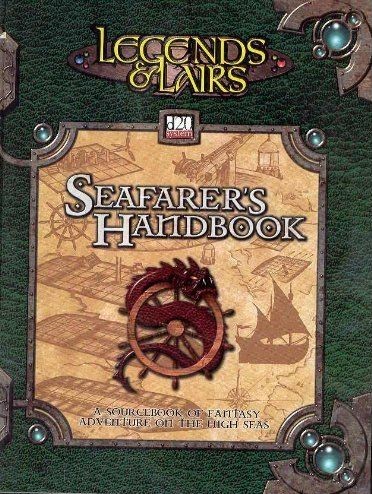 Legends & Lairs: Seafarer's Handbook