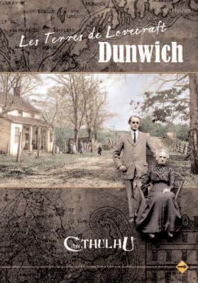 Les Terres de Lovecraft - Dunwich
