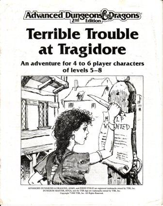Terrible Trouble at Tragidore